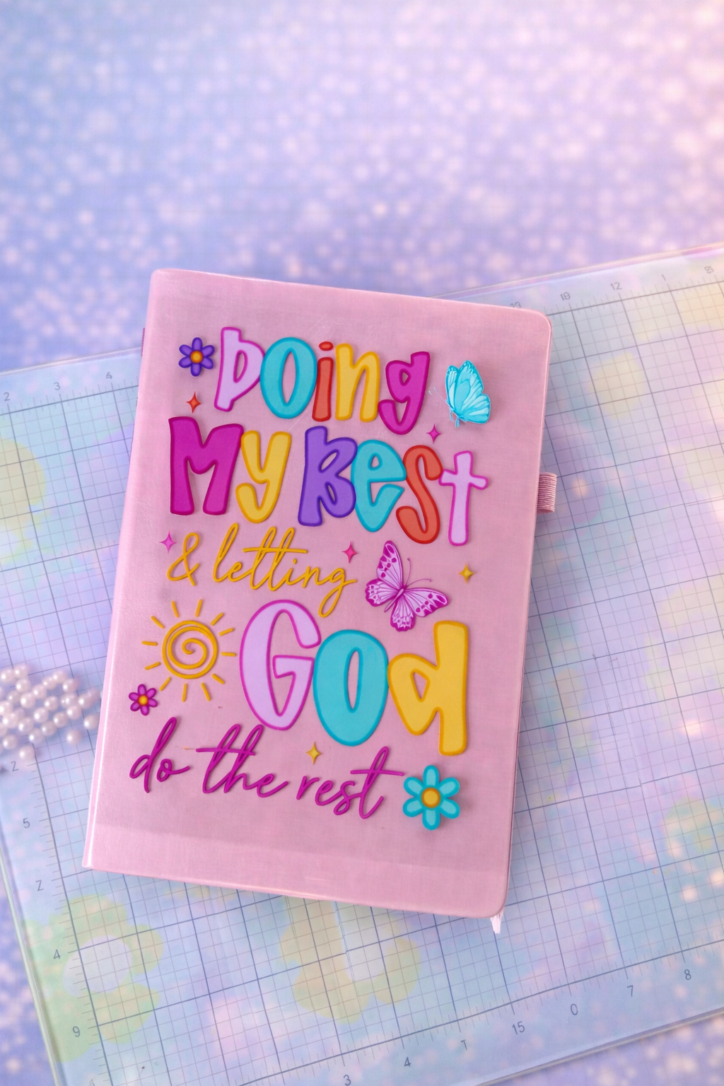 “Doing My Best & Letting God Do the Rest”